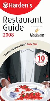 The Harden's Restaurant Guide 2008